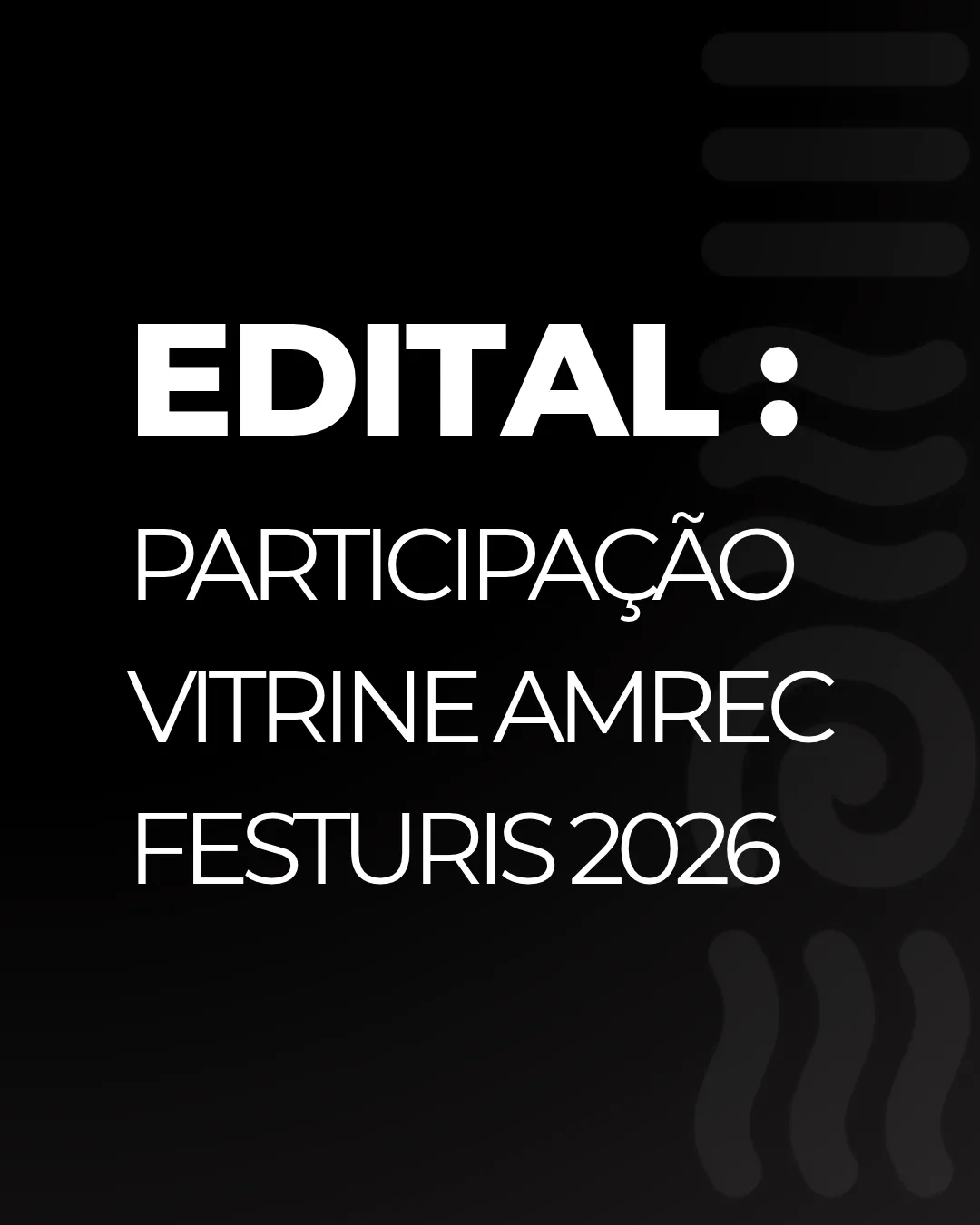 Capa da publicação EDITAL: Participação Vitrine AMREC -  Festuris 2026
