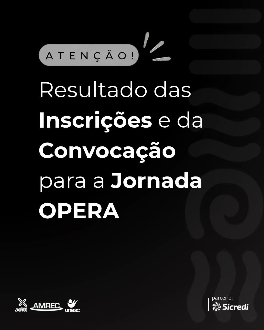 Capa da publicação Resultado das Inscrições e da Convocação para a Jornada OPERA